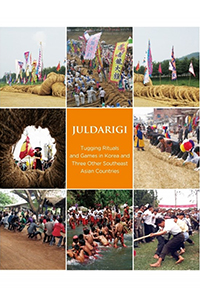 Juldarigi: Tugging Rituals and Games in Korea and Three Other Southeast Asian Countries